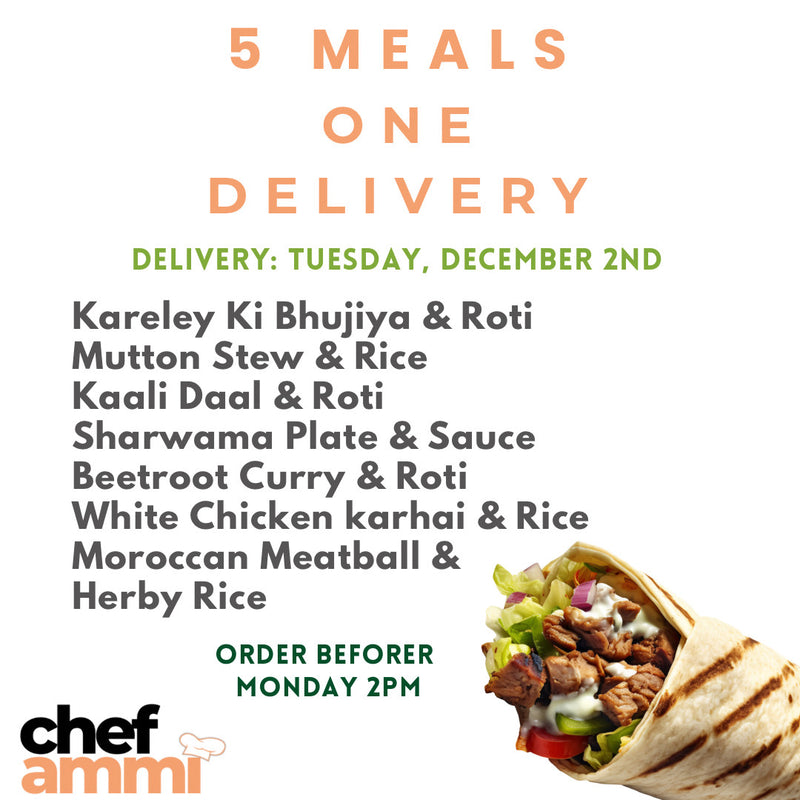 5 Meals, ONE Delivery TUESDAY